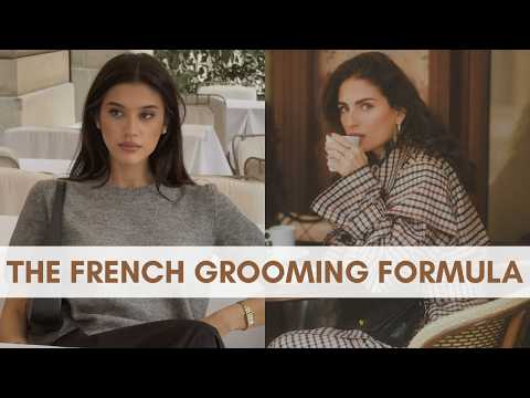 The French Grooming Formula That Makes Any Woman Look Expensive