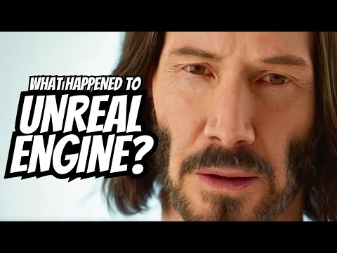 What The F**k Happened To Unreal Engine?
