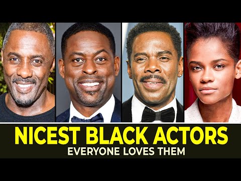 30 NICEST Black Actors Of Hollywood