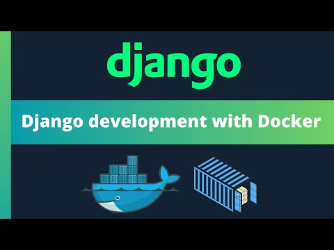 Simplify Django development with Docker