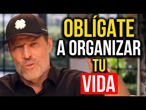 Oblígate a ORGANIZAR tu VIDA 🧠 | Tony Robbins