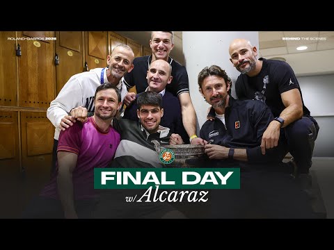 "The craziest match that I’ve played in my career" | Final Day with Alcaraz | Roland-Garros 2025