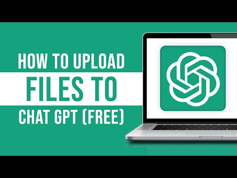 How to Upload Files to ChatGPT - Uploading Files to ChatGPT