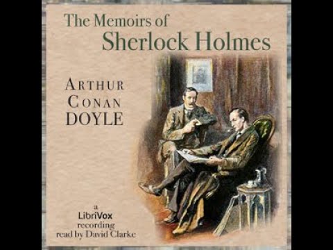 'The Memoirs Of Sherlock Holmes' by Sir Arthur Conan Doyle