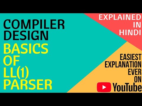 Basics Of LL(1) Parser Explained in Hindi ll Compiler Design Course