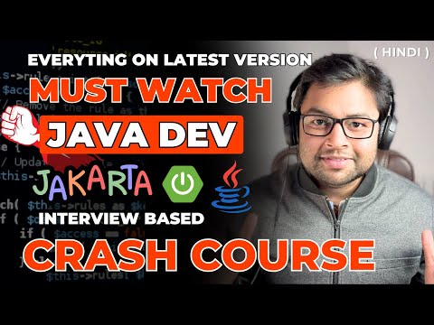 🔥 Jakarta and Spring Configurations CrashCourse | Latest Version | Hindi
