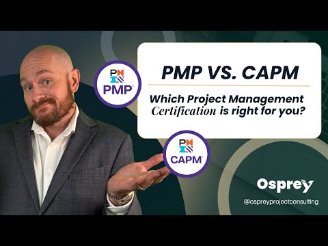 PMP vs. CAPM – Which Project Management Certification is Right for You?