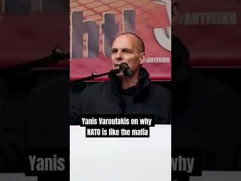 Yanis Varoufakis on How NATO is Like the Mafia