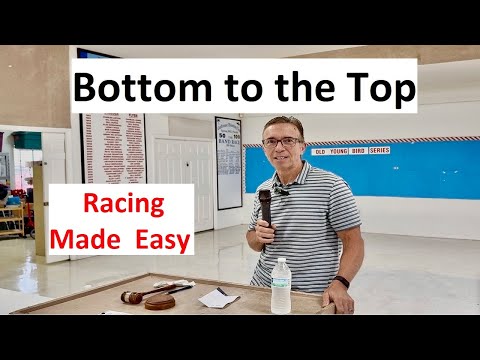 BOTTOM TO TOP!  RACING MADE EASY!!