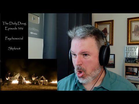 Classical Composer Reacts to Slipknot (Psychosocial) | The Daily Doug (Episode 396)