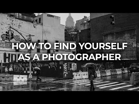 How to Find Yourself As a Photographer
