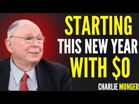 Charlie Munger: If I Started 2026 With $0, Here's My Exact Plan