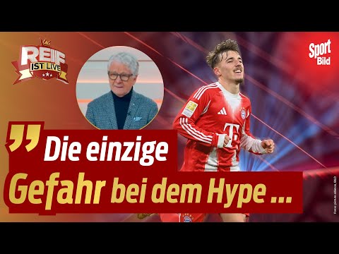 Bayern-Talent in Top-Form ABER Warnung an Karl! | Reif ist Live