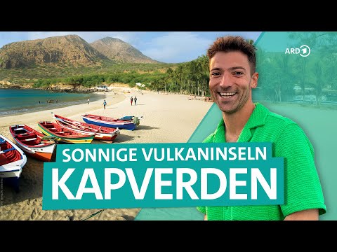 Kapverden: Inselparadies im Atlantik vor der Küste Westafrikas | Wunderschön | ARD Reisen