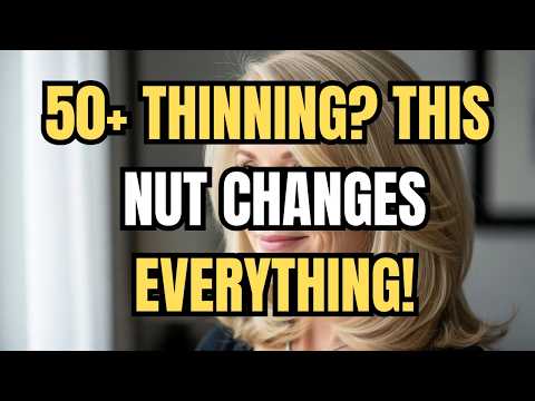 WOMEN 50+ 4 NUTS THAT REGROW HAIR & 4 QUIETLY CAUSING HAIR FALL | BARBARA O’NEIL