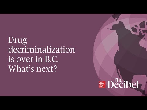 Drug decriminalization is over in B.C. What’s next?