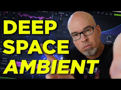 It's EASIER than you think! | Deep Space Ambient Music Tutorial