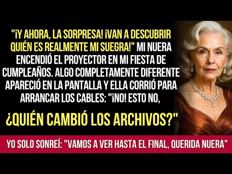 Ahora Van A Descubrir Quién Es Realmente Mi Suegra! Mi Nuera Encendió El Proyector…