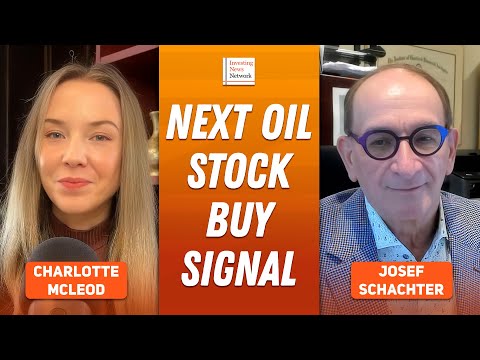 Josef Schachter: Oil/Gas Stock Buy Window — 3 Signals to Watch