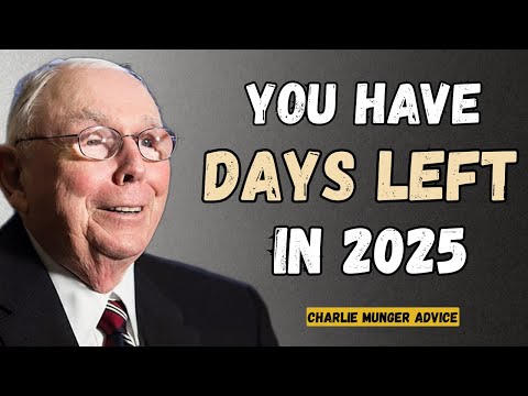 Charlie Munger: You Have 30 Days Left in 2025 - Stop Doing This or Stay Poor in 2026 (This Helps)