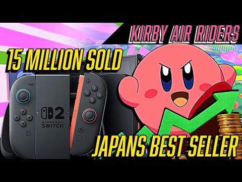 Kirby Air Riders is Japans BEST SELLING GAME and Nintendo Switch 2 Dominates the PS5