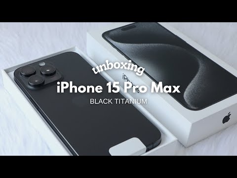 iPhone 15 Pro Max 512GB Black Titanium Unboxing & Set Up + Tempered Glass Application & Case ₊˚⊹ ᰔ