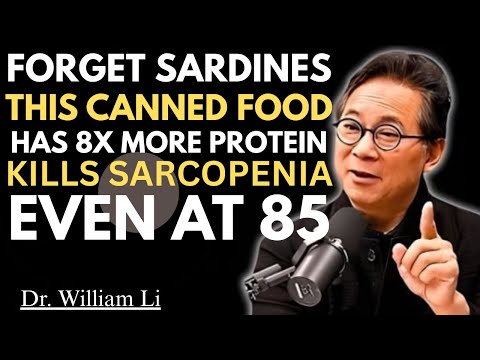 Forget Sardines! This Food Builds Muscle And Kills Sarcopenia | Dr. William Li