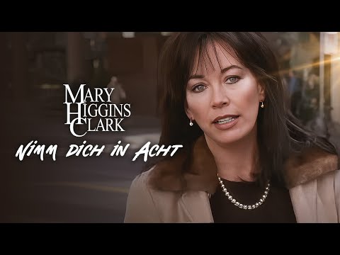 Mary Higgins Clark: Nimm dich in Acht | KRIMI THRILLER Film | MYSTERY DRAMA Deutsch ganzer Film