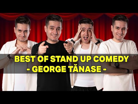 BEST OF STAND-UP COMEDY SPECIAL - GEORGE TĂNASE