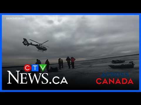 Anglers rescued by helicopter from unstable Georgian Bay ice | Across Canada for March. 10, 2026