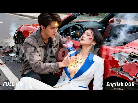 Poor boy gains Heaven’s Eye&supreme healing! Saved the beauty CEO,She brings $5B dowry to marry him!