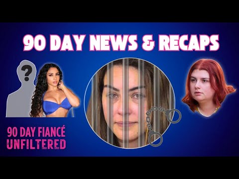 Veronica Arrest Bombshell, Liz’s Cancer Update & Sophie’s New Man | 90 Day Fiancé Update