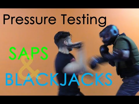 Pressure Testing Saps and Blackjacks