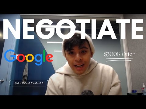 How To Negotiate Salary After A Job Offer ($300,000 Google Offer)