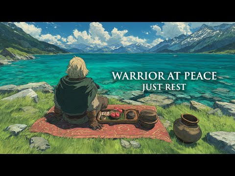 Warrior at Peace | Fantasy Medieval Music for Rest, Reflection & Inner Peace