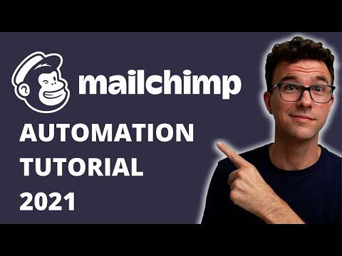 Mailchimp Automation for Beginners 2021