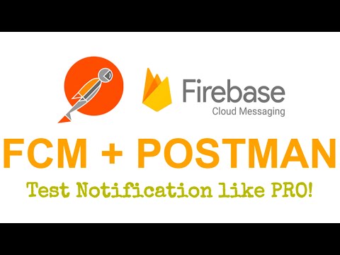 Firebase Push Notification With Postman | Cloud Messaging