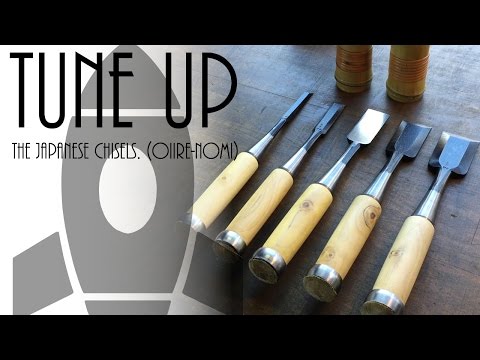 Tune up of the Japanese chisels.(Oiire-nomi)