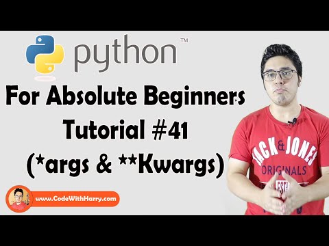*args and **kwargs In Python | Python Tutorials For Absolute Beginners In Hindi #41