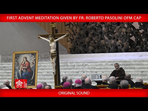December 12 2025, second Advent Meditation given by Fr. Roberto Pasolini OFM Cap