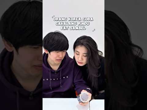 Orang korea coba sambal cakalang #makananindonesia #koreantryindonesiafood #koreanreaction