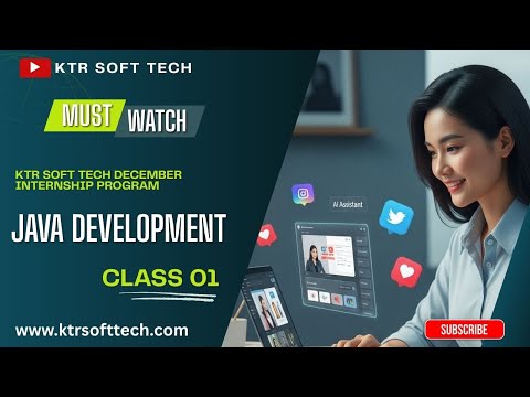 Java Internship Program: Installation and Environment Setup | Java Development | Batch - 15 Dec 2025