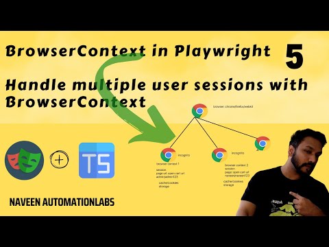 #5 - BrowserContext in Playwright || Handle Two different user sessions with BrowserContext