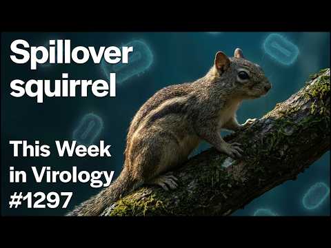 TWiV 1297: Spillover squirrel