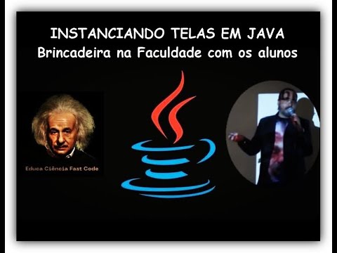 Java  - Instanciando Telas com Nobres Terraqueos da Faculdade - brincadeira ao vivo na sala de aula