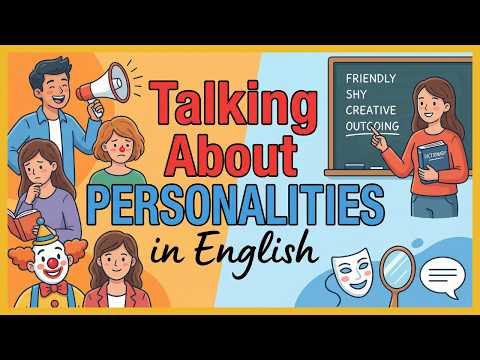 Describe Your Personality in English | Easy English Podcast