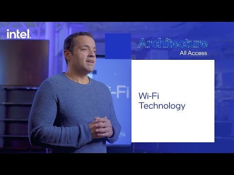 Architecture All Access: Wi-Fi Technology | Intel Technology
