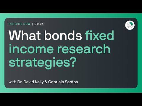 What bonds fixed income research strategies?