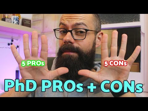 PhD Pros and Cons | 5 pros and cons that you should hear!