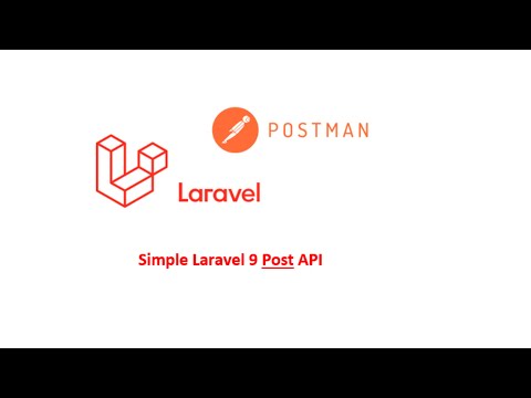 Simple Laravel Post API with Postman